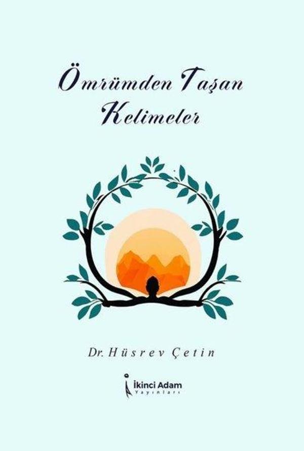 Ömrümden Taşan Kelimeler - İkinci Adam Yayınları - Image 1
