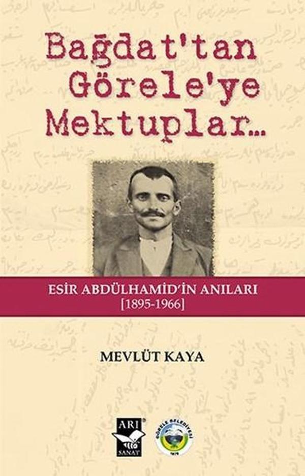 Bağdattan Göreleye Mektuplar... - Arı Sanat Yayınevi - Image 1