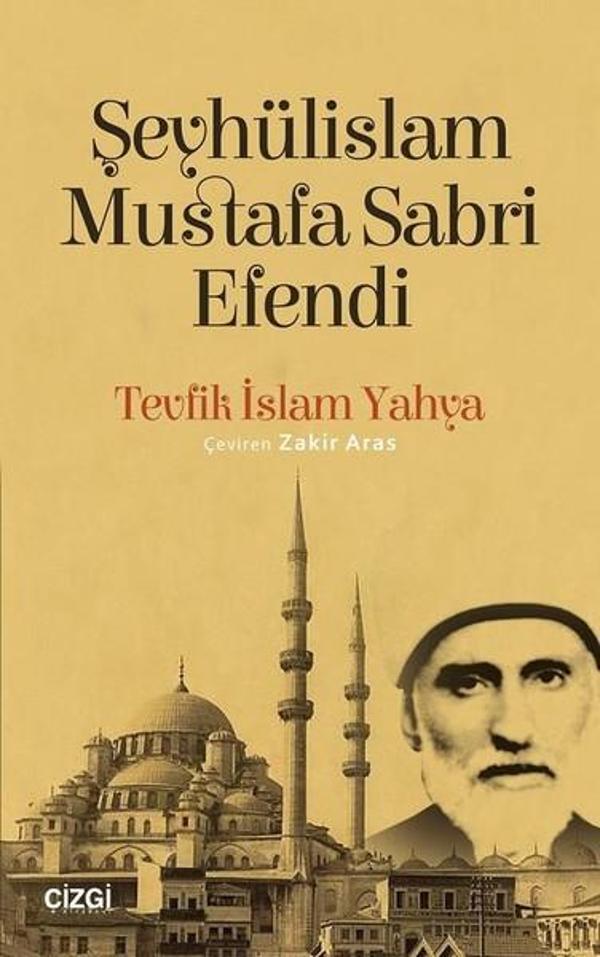 Şeyhülislam Mustafa Sabri Efendi - Çizgi Kitabevi - Image 1