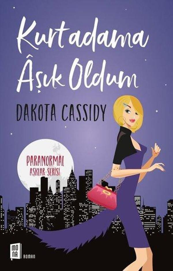 Kurtadama Aşık Oldum-Paranormal Aşklar Serisi 1 - Mona - Image 1