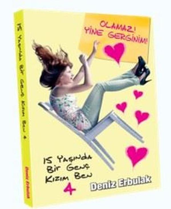 Olamaz! Yine Gerginim!-15 Yaşında Bir Genç Kızım Ben 4 - Doğan ve Egmont Yayıncılık - Image 1
