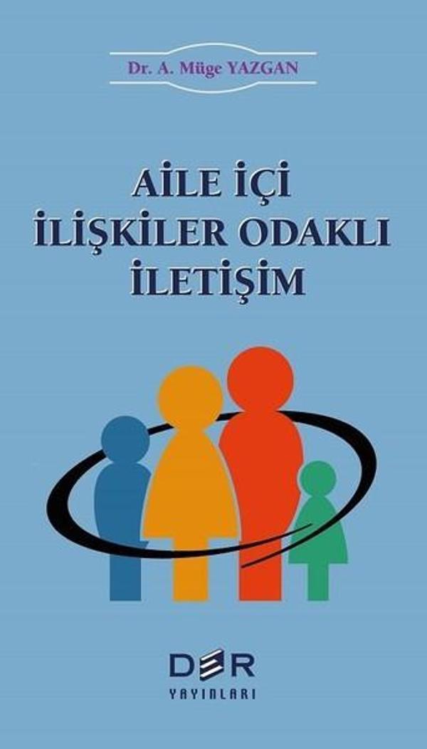 Aile İçi İlişkiler Odaklı İletişim - Der Yayınları - Image 1