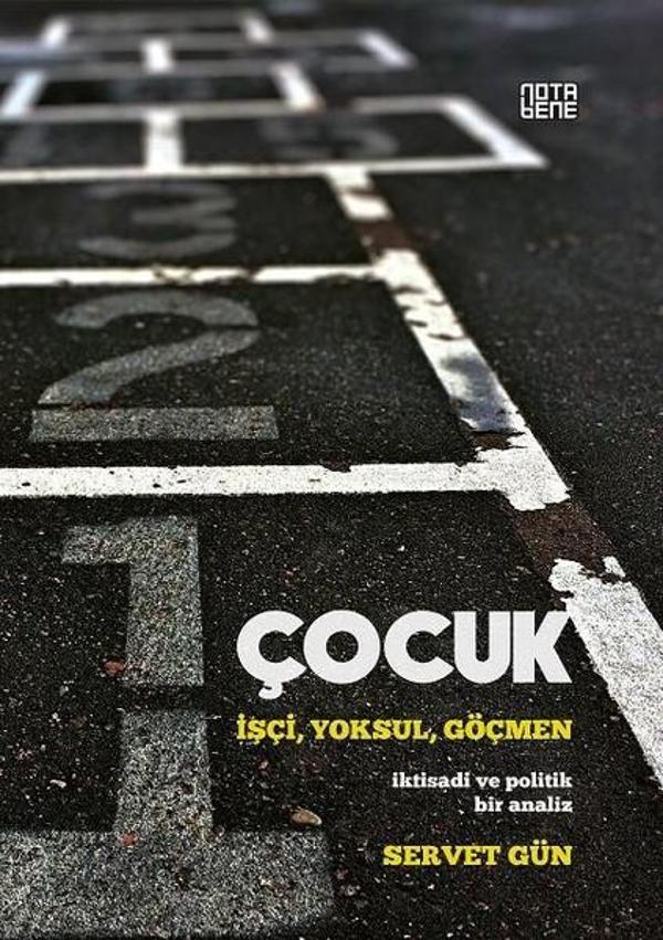 Çocuk-İşçi Yoksul Göçmen - Nota Bene Yayınları - Image 1