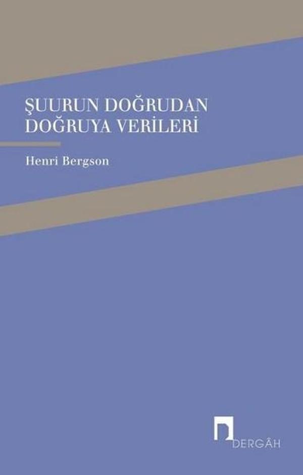 Şuurun Doğrudan Doğruya Verileri - Dergah Yayınları - Image 1