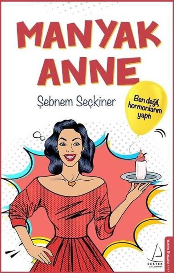 Manyak Anne - Destek Yayınları - Image 1