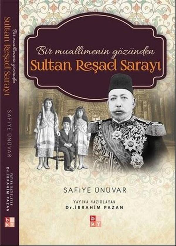 Bir Muallimenin Gözünden Sultan Reşad Sarayı - Babıali Kültür - BKY - Image 1