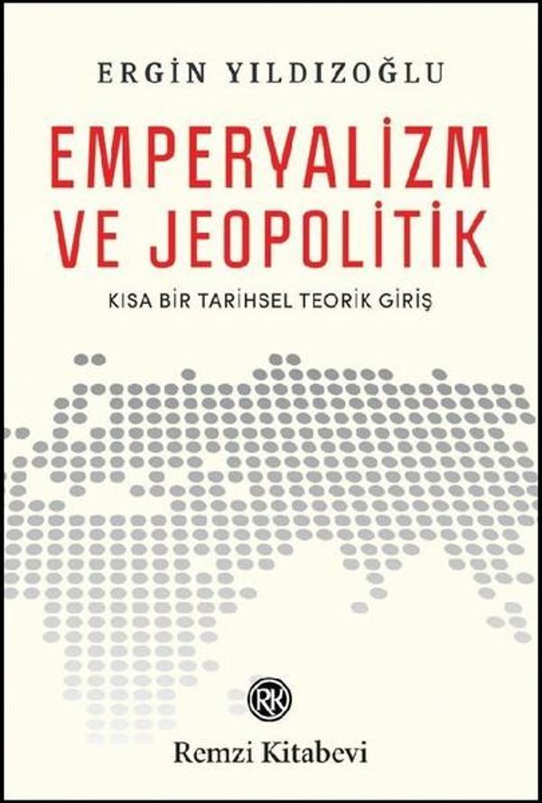 Emperyalizm ve Jeopolitik - Remzi Kitabevi - Image 1