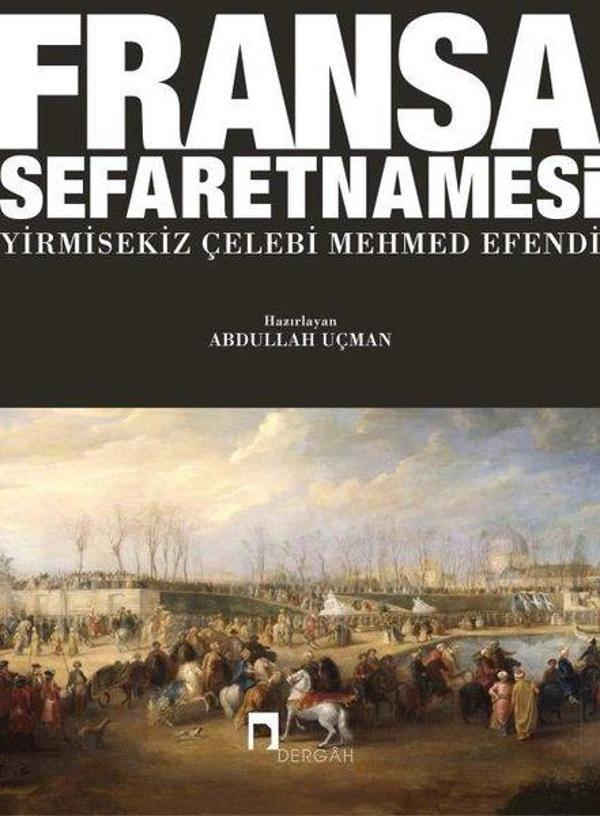Fransa Sefaretnamesi - Dergah Yayınları - Image 1