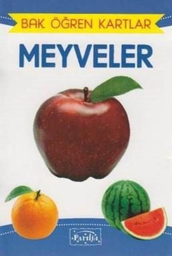 Meyveler-Bak Öğren Kartlar - Parıltı Yayınları - Image 1