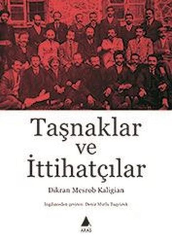 Taşnaklar ve İttihatçılar - Aras Yayıncılık - Image 1