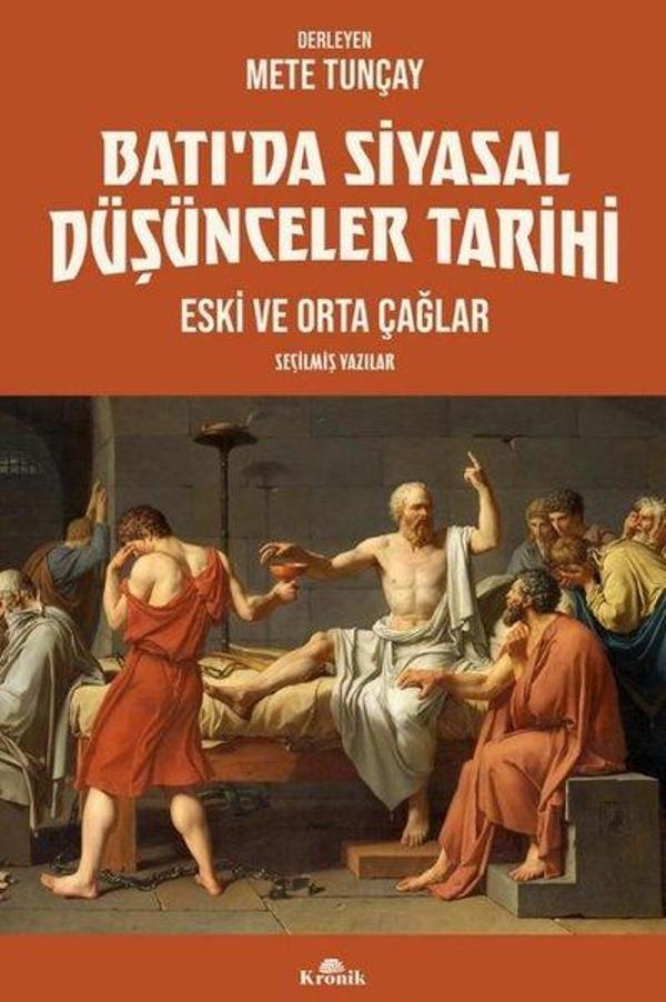 Batı'da Siyasal Düşünceler Tarihi - Eski ve Orta Çağlar - Seçilmiş Yazılar - Kronik Kitap - Image 1