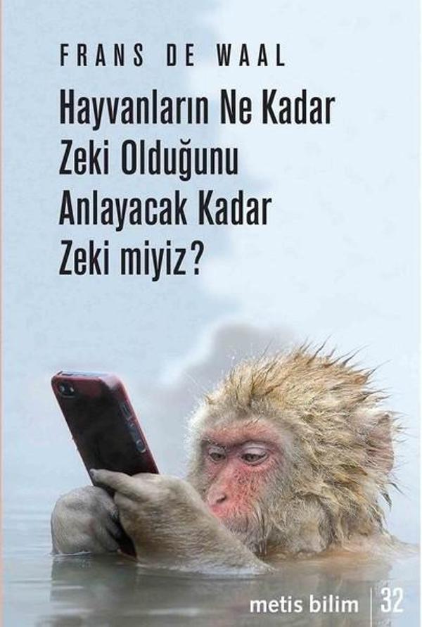 Hayvanların Ne Kadar Zeki Olduğunu Anlayacak Kadar Zeki Miyiz? - Metis Yayınları - Image 1