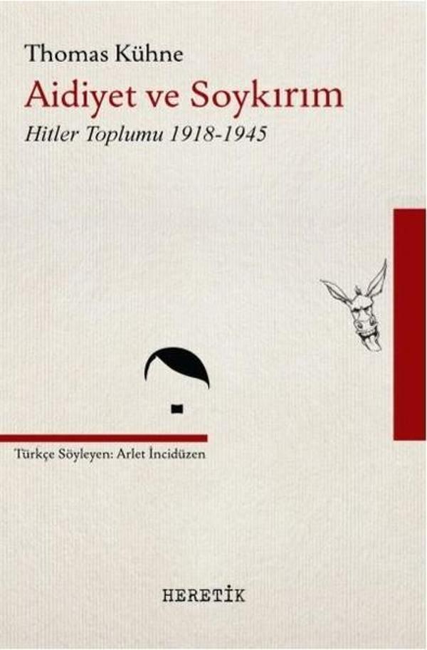 Aidiyet ve Soykırım-Hitler Toplumu 1918-1945 - Heretik Yayıncılık - Image 1