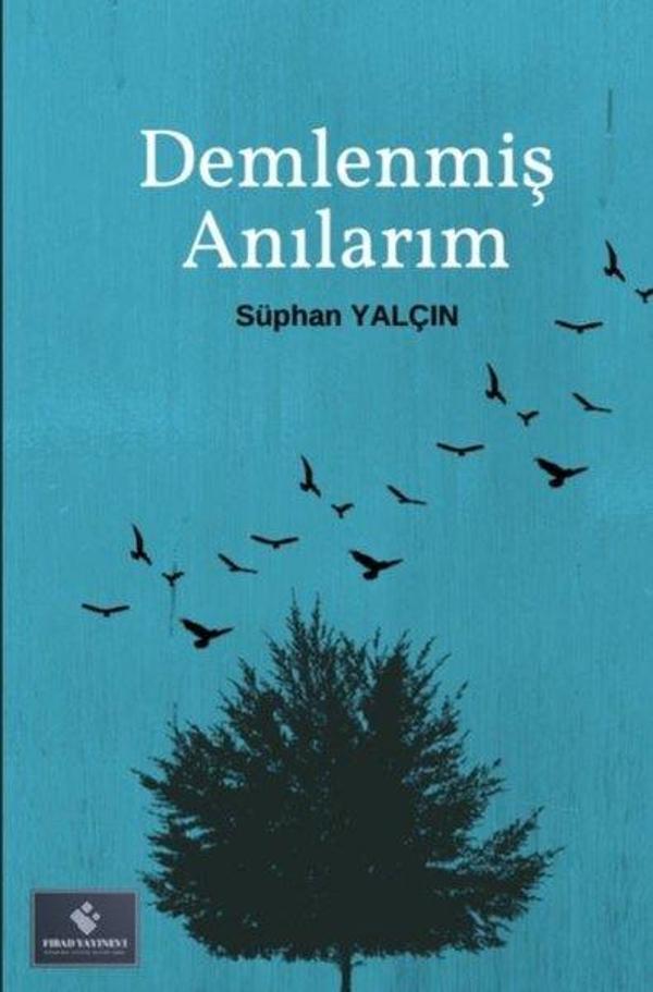 Demlenmiş Anılarım - Fırad Yayınevi - Image 1