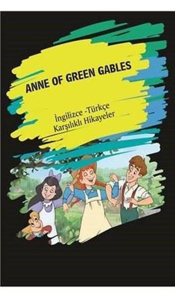 Anne of Green Gables-İngilizce Türkçe Karşılıklı Hikayeler - Dorlion Yayınevi - Image 1