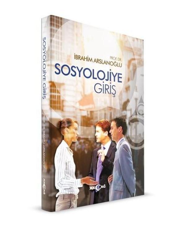 Sosyolojiye Giriş - Akçağ Yayınları - Image 1