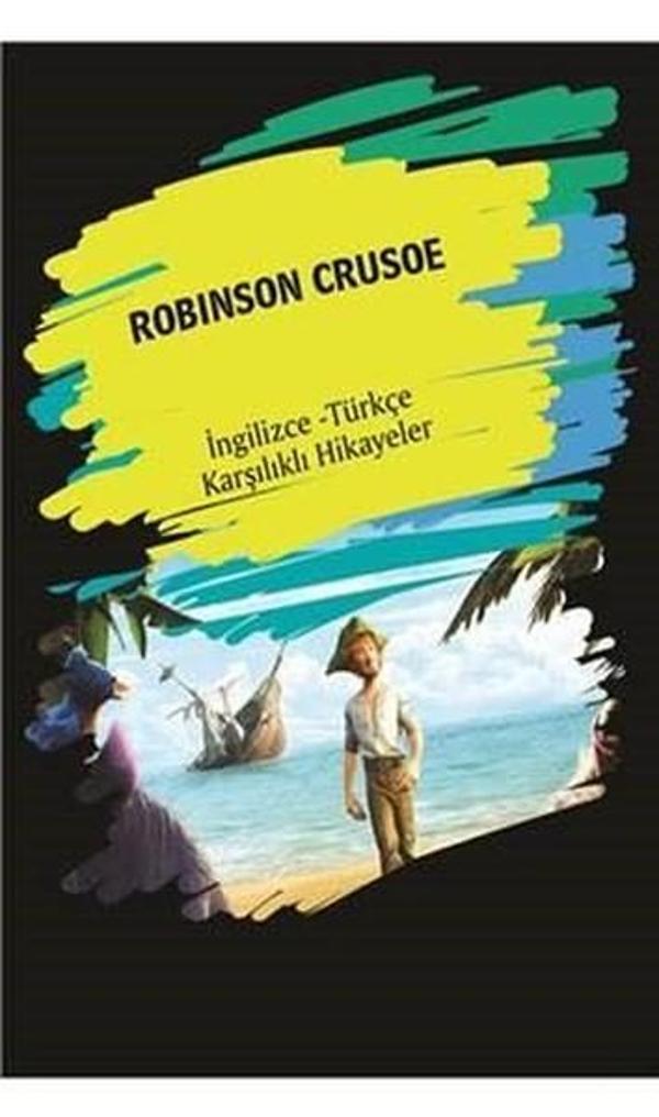 Robinson Crusoe-İngilizce Türkçe Karşılıklı Hikayeler - Dorlion Yayınevi - Image 1