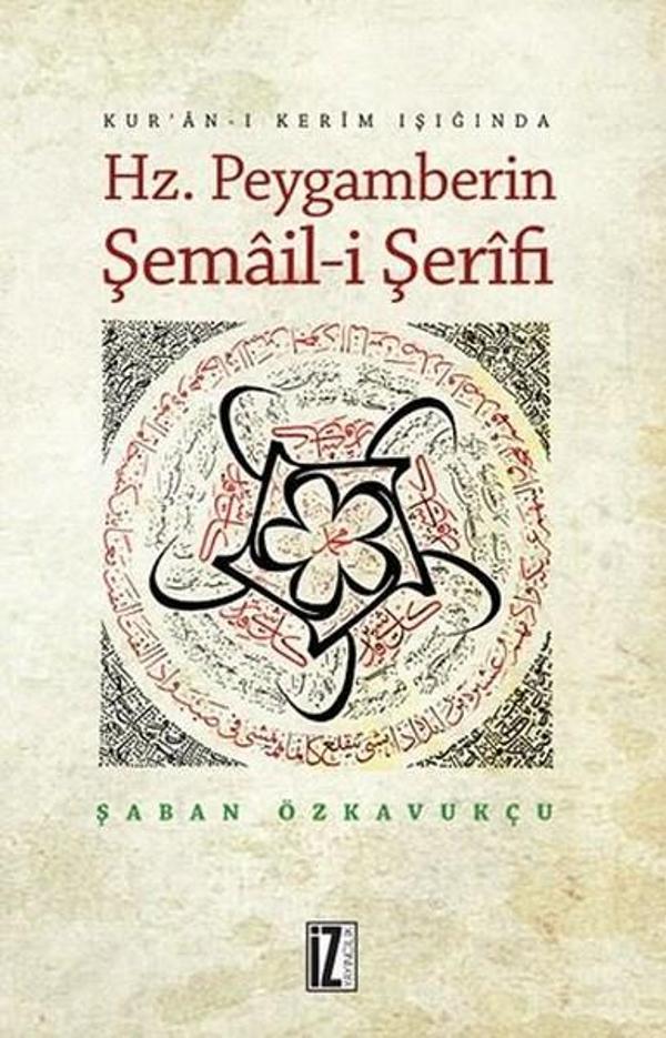 Hz. Peygamberin Şemail-i Şerifi - İz Yayıncılık - Image 1