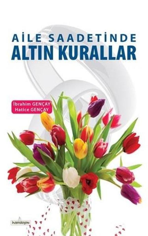 Aile Saadetinde Altın Kurallar - Kardelen Yayınları - Image 1
