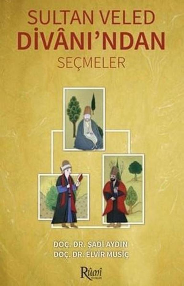 Sultan Veled Divanı'ndan Seçmeler - Rumi Yayınları - Image 1