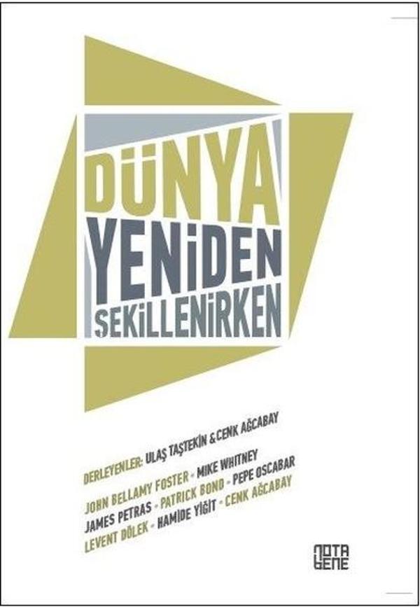 Dünya Yeniden Şekillenirken - Nota Bene Yayınları - Image 1