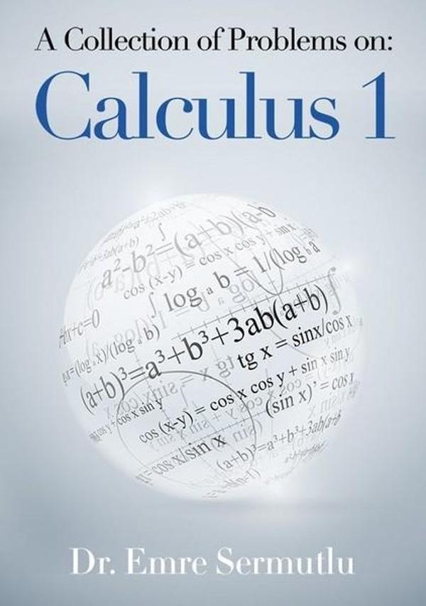 A Collection Of Problems On: Calculus 1 - Cinius Yayınevi - Image 1