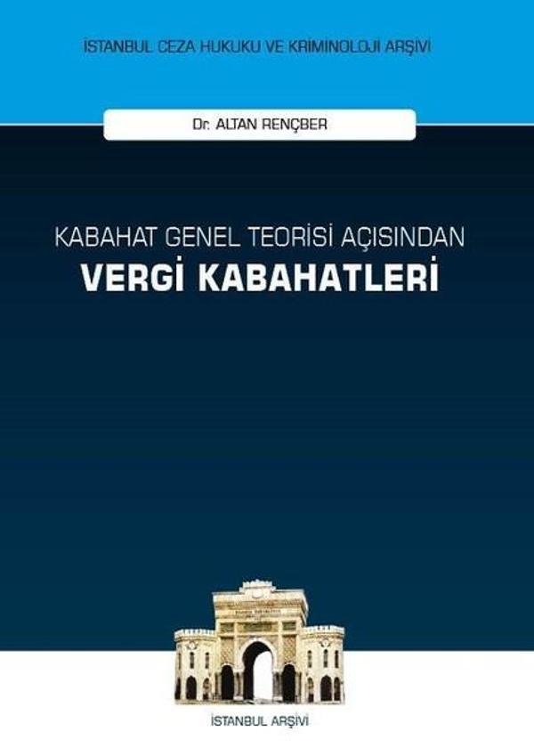 Kabahat Genel Teorisi Açısından Vergi Kabahatleri - On İki Levha Yayıncılık - Image 1