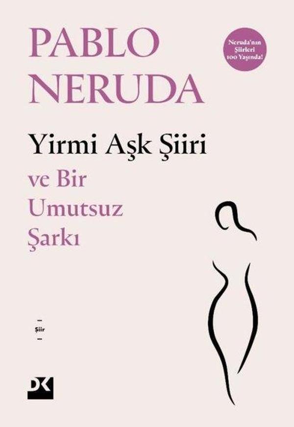 Yirmi Aşk Şiiri ve Bir Umutsuz Şarkı - Doğan Kitap - Image 1