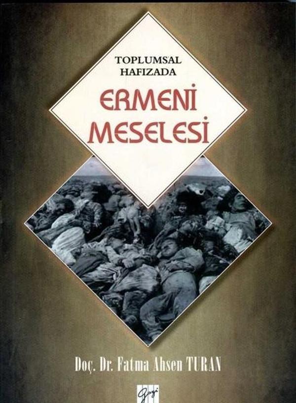 Toplumsal Hafızada Ermeni Meselesi - Gazi Kitabevi - Image 1