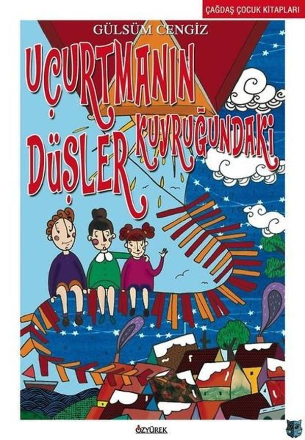 Uçurtmanın Kuyruğundaki Düşler - Özyürek Yayınevi - Image 1