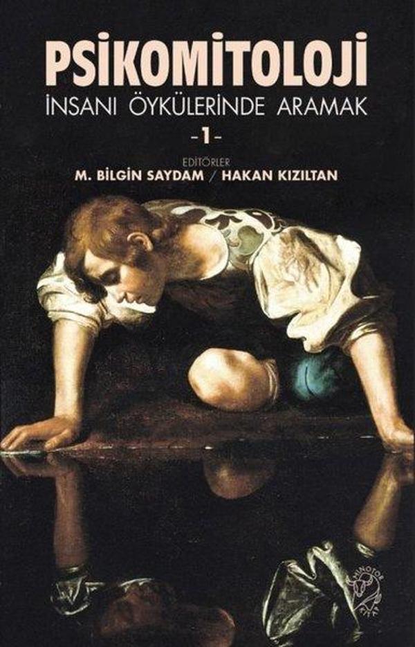 Psikomitoloji - İnsanı Öykülerinde Aramak 1 - Minotor Kitap - Image 1