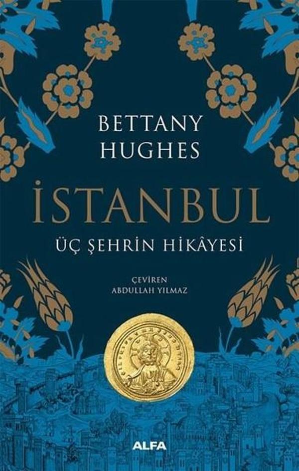 İstanbul-Üç Şehrin Hikayesi - Alfa Yayıncılık - Image 1