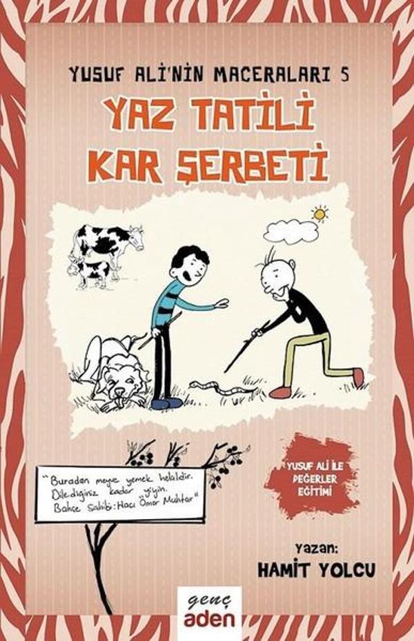 Yusuf Ali'nin Maceraları 5-Yaz Tatili Kar Şerbeti - Aden Yayınevi - Image 1