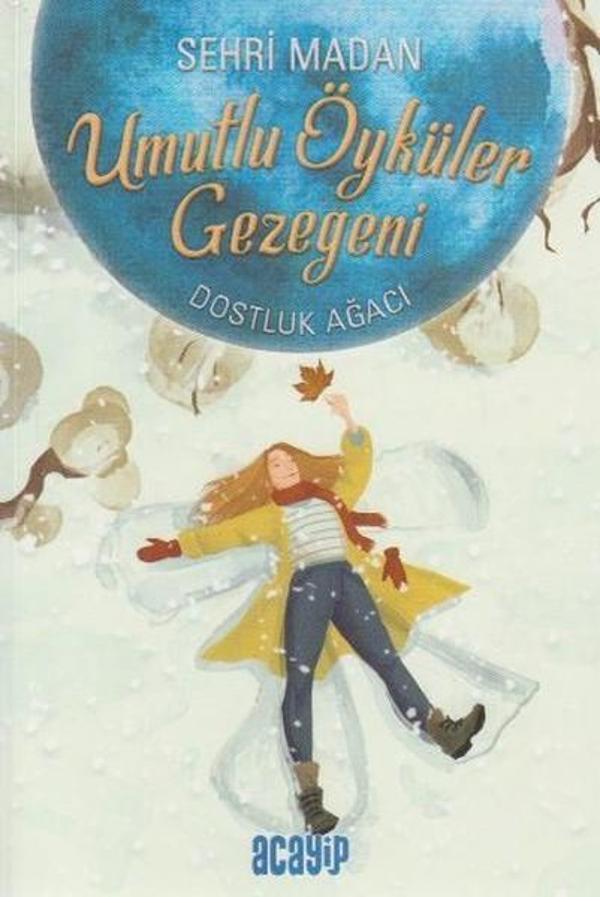 Umutlu Öyküler Gezegeni 2-Dostluk Ağacı - Acayip - Image 1