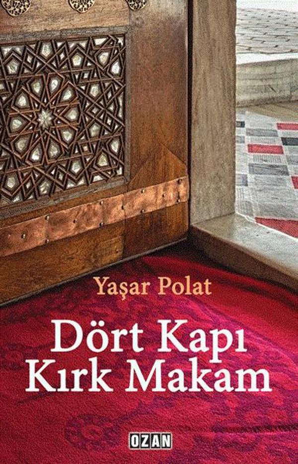Dört Kapı Kırk Makam - Ozan Yayıncılık - Image 1