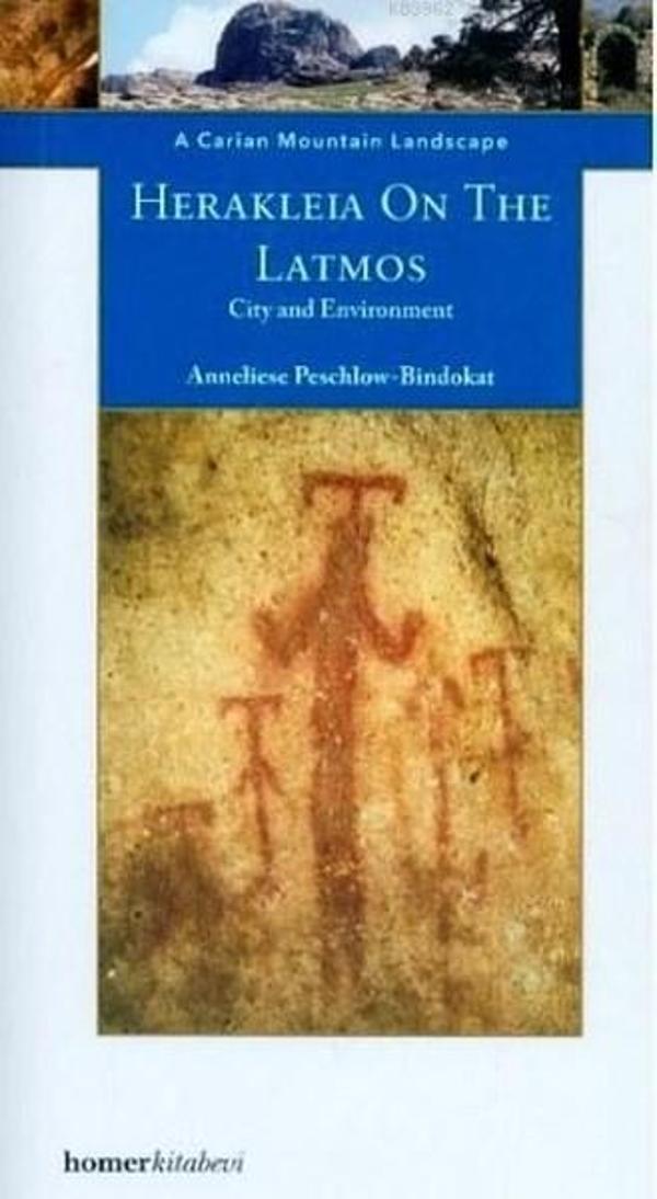 Herakleia on the Latmos City and Environment - Homer Kitabevi - Image 1