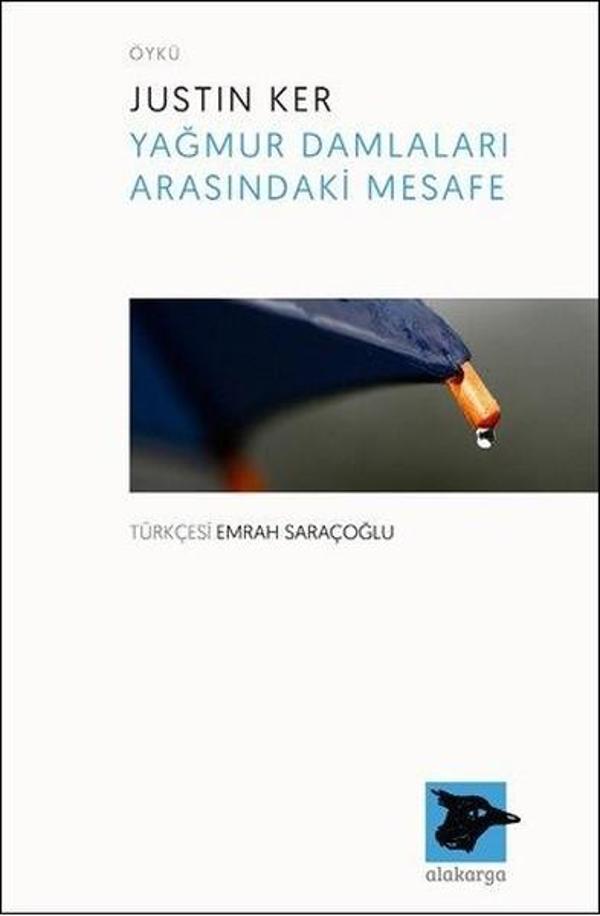 Yağmur Damlaları Arasındaki Mesafe - Alakarga - Image 1