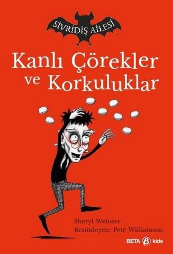 Kanlı Çörekler ve Korkuluklar-Sivridiş Ailesi - Beta Kids - Image 1