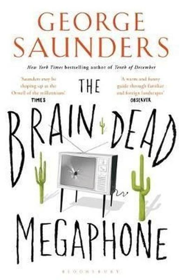The Brain-Dead Megaphone - Bloomsbury - Image 1