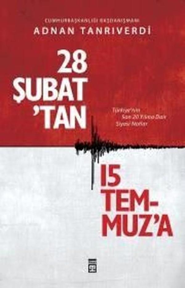 28 Şubat'tan 15 Temmuz'a - Timaş Yayınları - Image 1