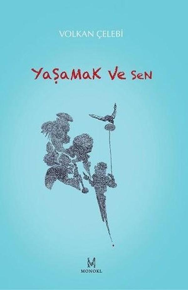 Yaşamak ve Sen - Monokl - Image 1