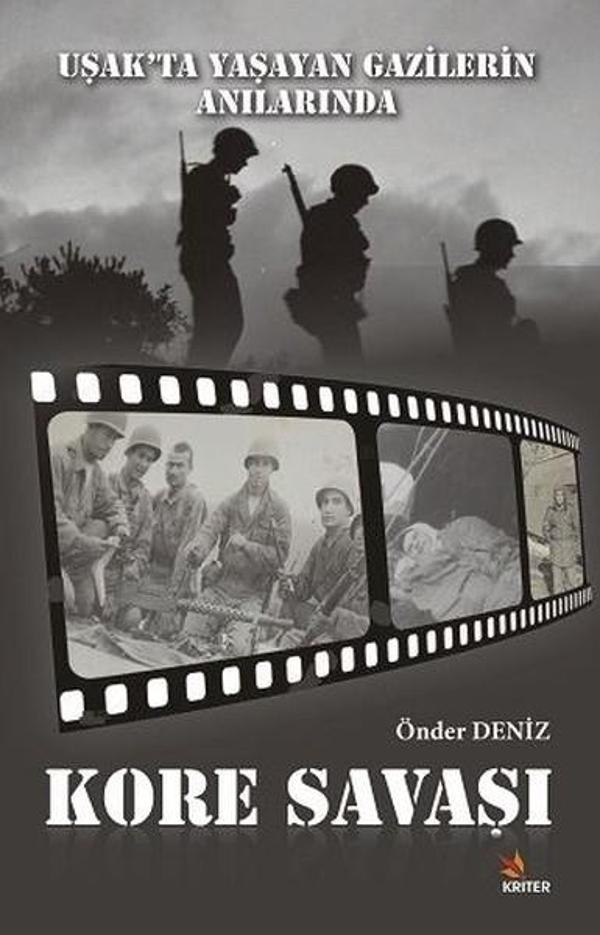 Uşakta Yaşayan Gazilerin Anılarında Kore Savaşı - Kriter - Image 1