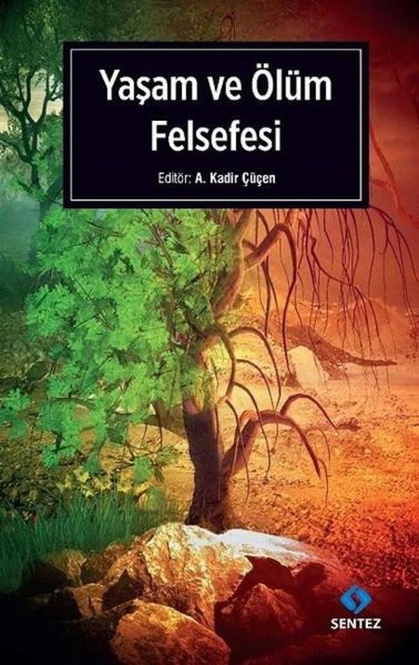 Yaşam ve Ölüm Felsefesi - Sentez Yayıncılık - Image 1