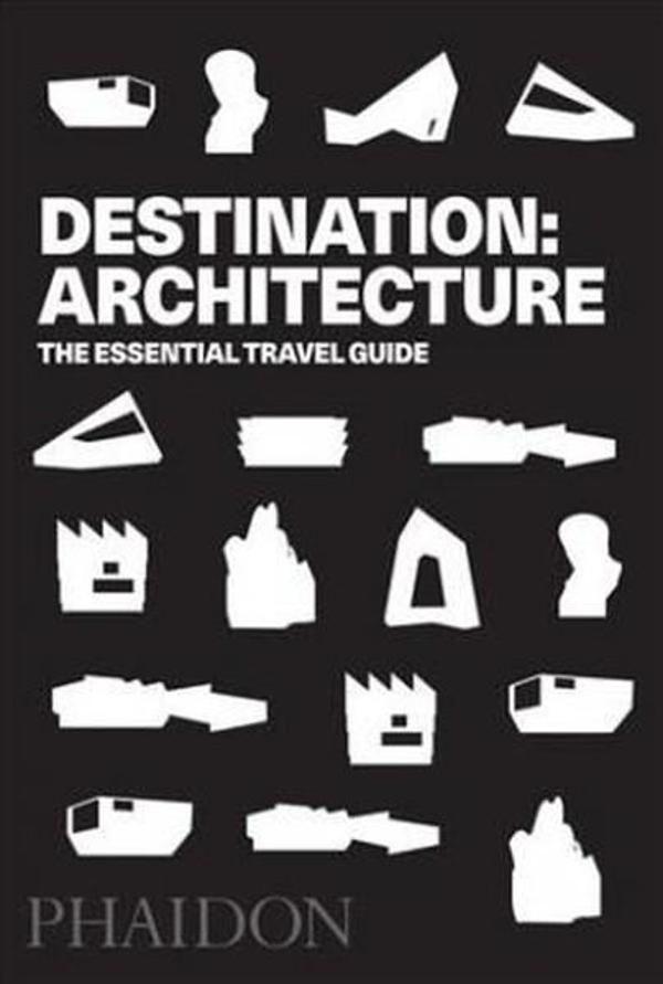 Destination Architecture: The Essential Guide to 1000 Contemporary Buildings - Phaidon - Image 1