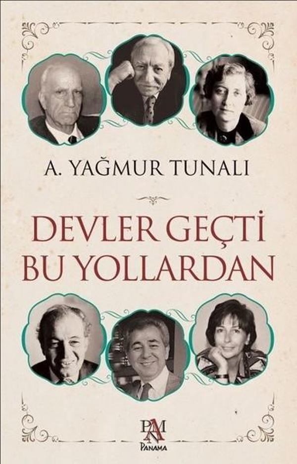 Devler Geçti Bu Yollardan - Panama Yayıncılık - Image 1