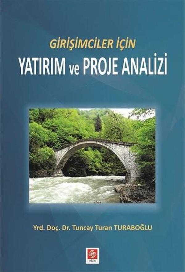 Girişimciler İçin Yatırım ve Proje Analizi - Ekin Basım Yayın - Image 1