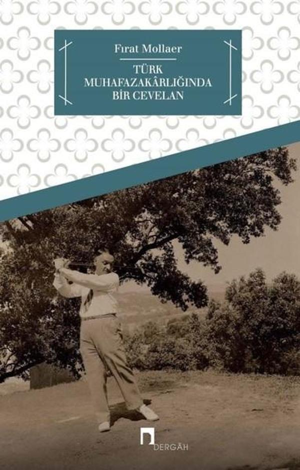 Türk Muhafazakarlığında Bir Cevelan - Dergah Yayınları - Image 1