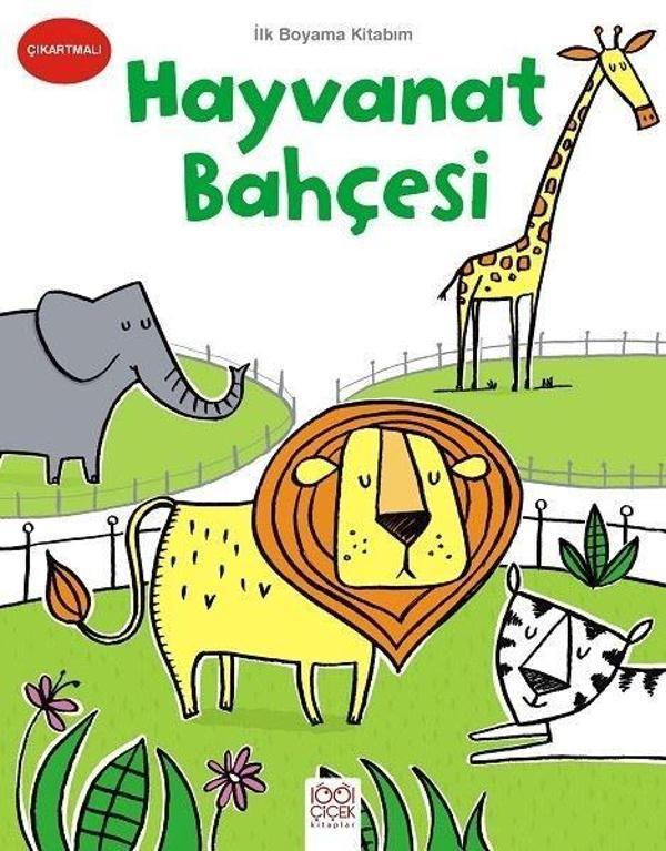 Hayvanat Bahçesi-İlk Boyama Kitabım - 1001 Çiçek - Image 1