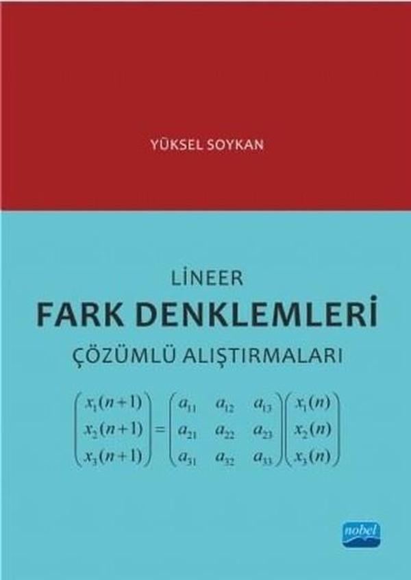 Lineer Fark Denklemleri Çözümlü Alıştırmaları - Nobel Akademik Yayıncılık - Image 1