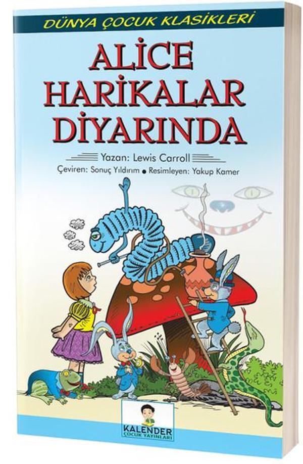 Alice Harikalar Diyarında - Kalender Çocuk Yayınları - Image 1